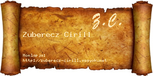 Zuberecz Cirill névjegykártya